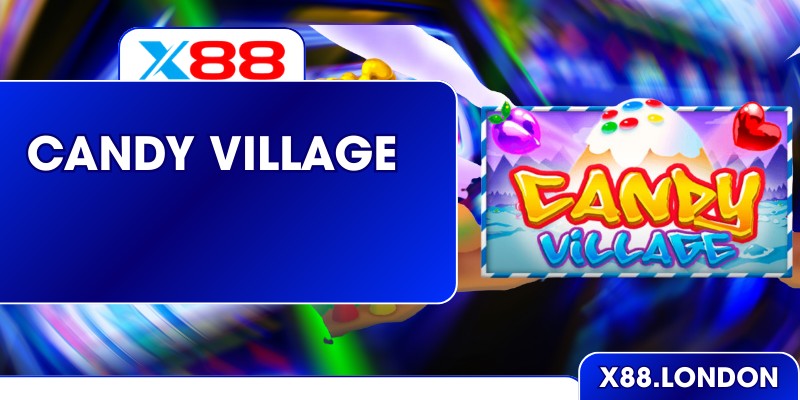 Candy Village